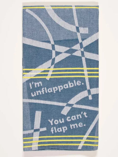 Blue Q Woven Towel- I'm Unflappable