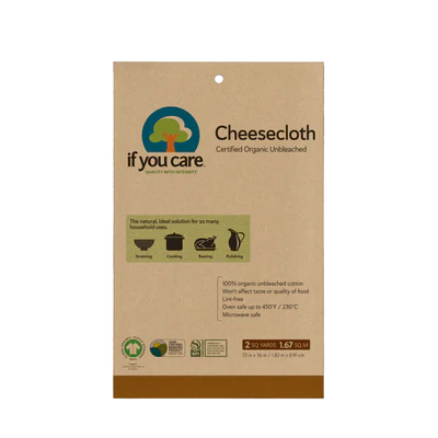 if you care- Cheese Cloth