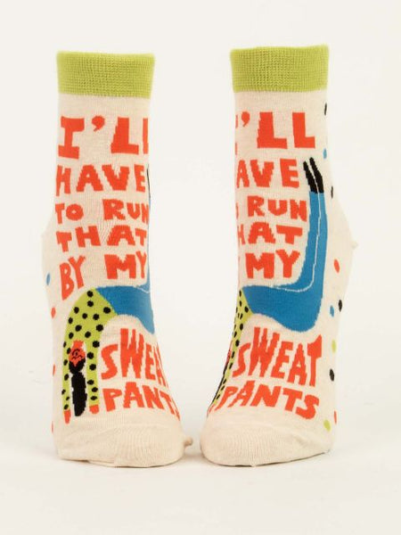 Blue Q Women's Ankle Socks- I'll have to Run that by my Sweatpants